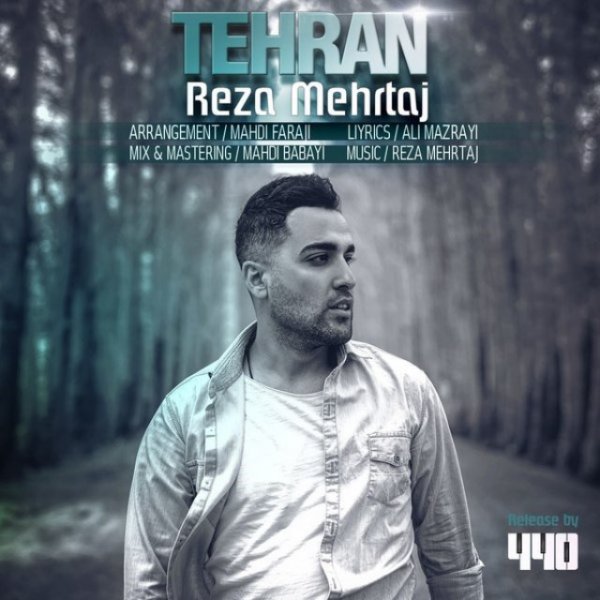 تهران رضا مهرتاژ FIVETAMUSIC