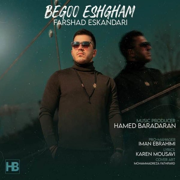 بگو عشقم فرشاد اسکندری FIVETAMUSIC