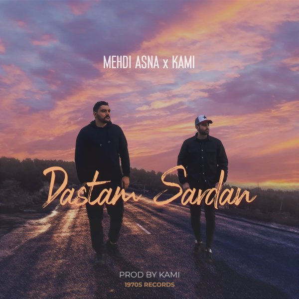 دستم سردان مهدی اصنا & کامی بتز FIVETAMUSIC