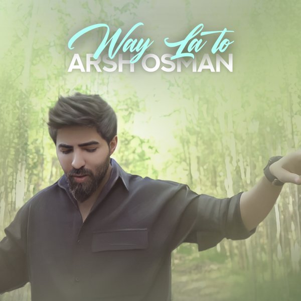 وی لا تو آرش عثمان FIVETAMUSIC